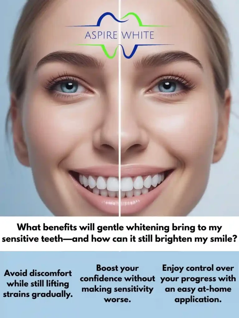 What benefits will gentle whitening bring to my sensitive teeth—and how can it still brighten my smile Stratford upon Avon
